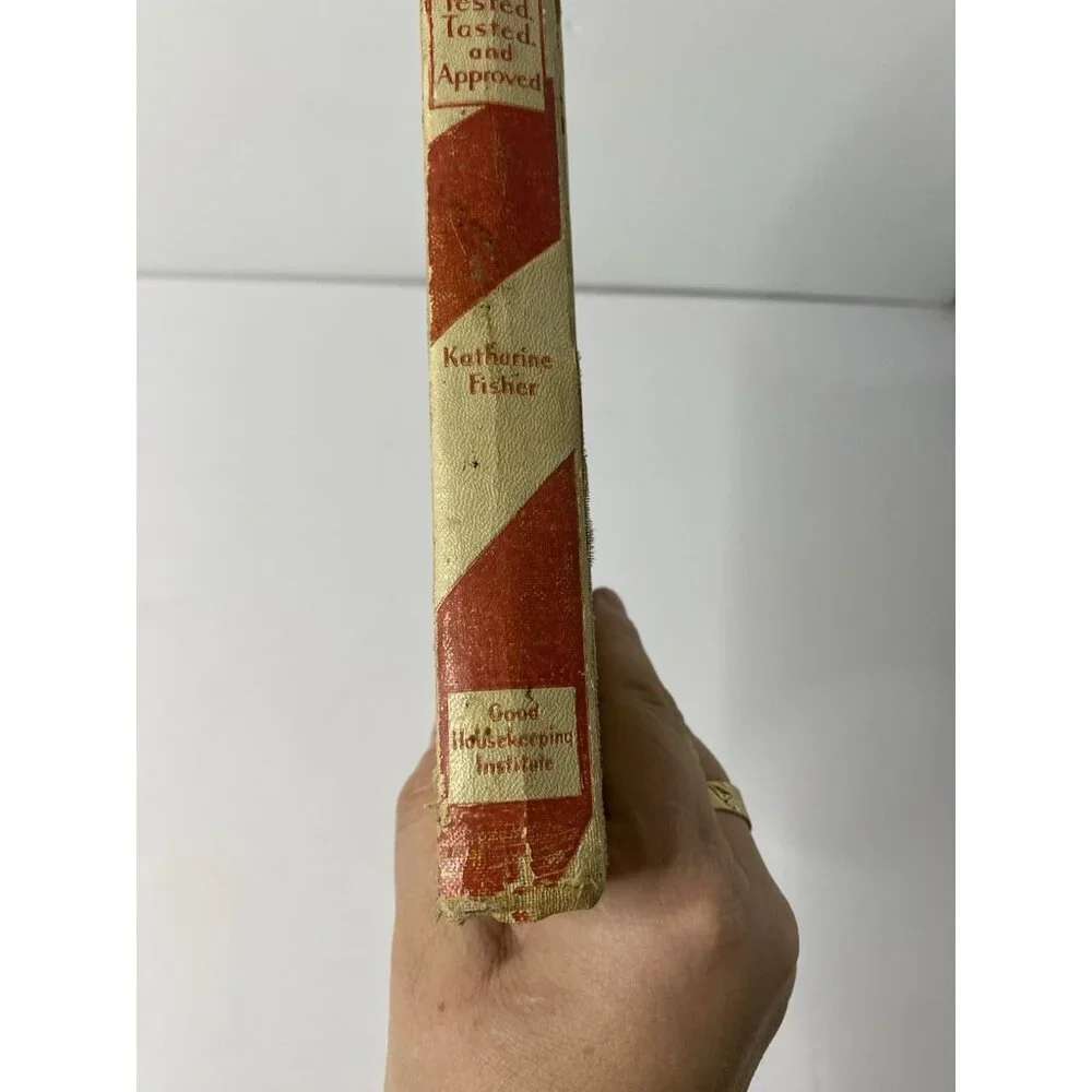 Good Housekeeping Meals Tested‎ Tasted Approved Cookbook 1930 Second Edition